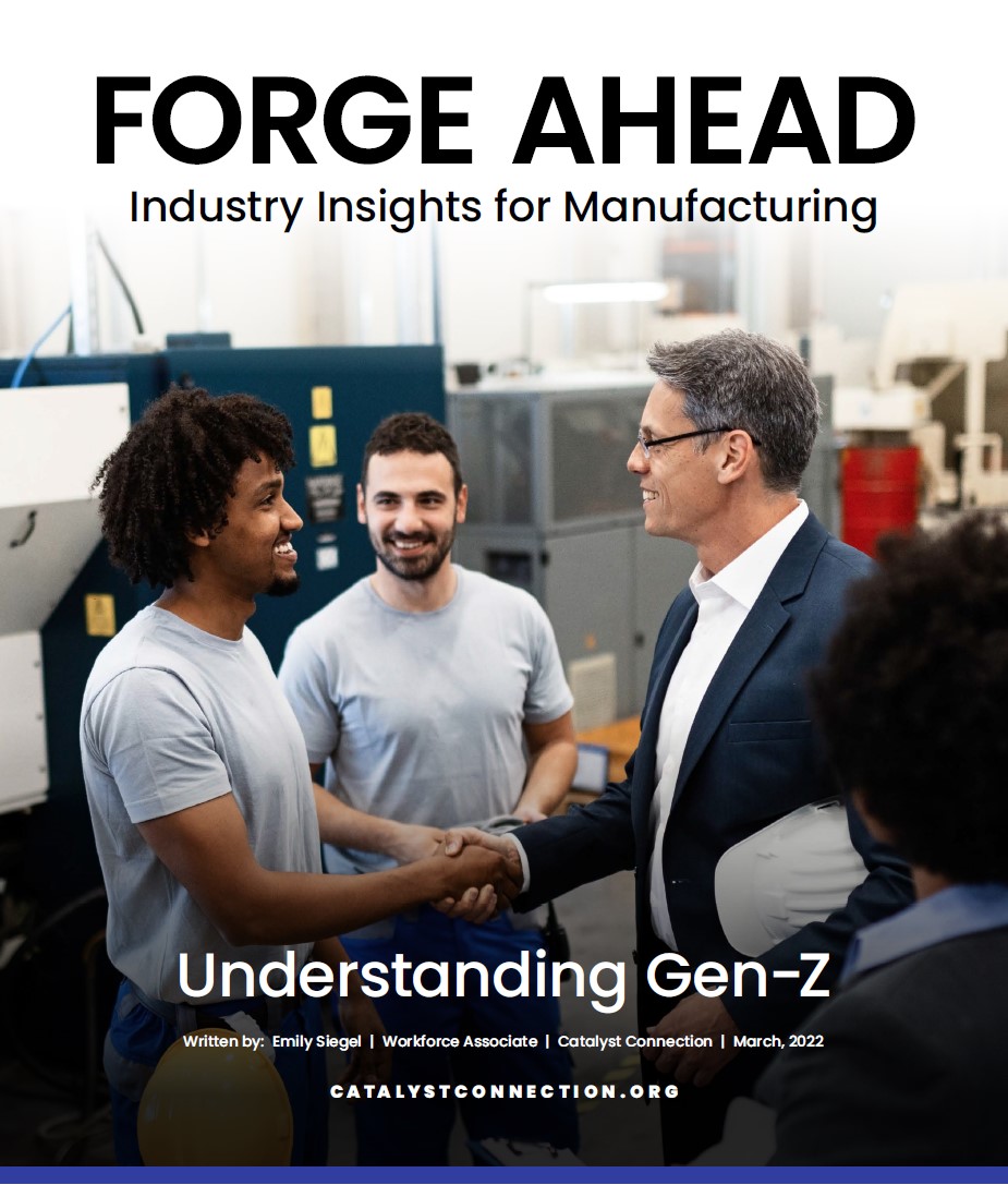 Forge Ahead: Industry Insights for Manufacturers - Understanding GenZ